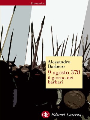 cover image of 9 agosto 378 il giorno dei barbari